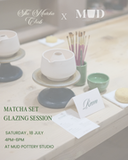 Glazing Matcha set Work Shop